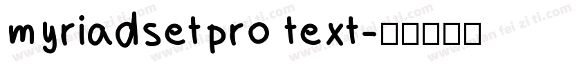 myriadsetpro text字体转换